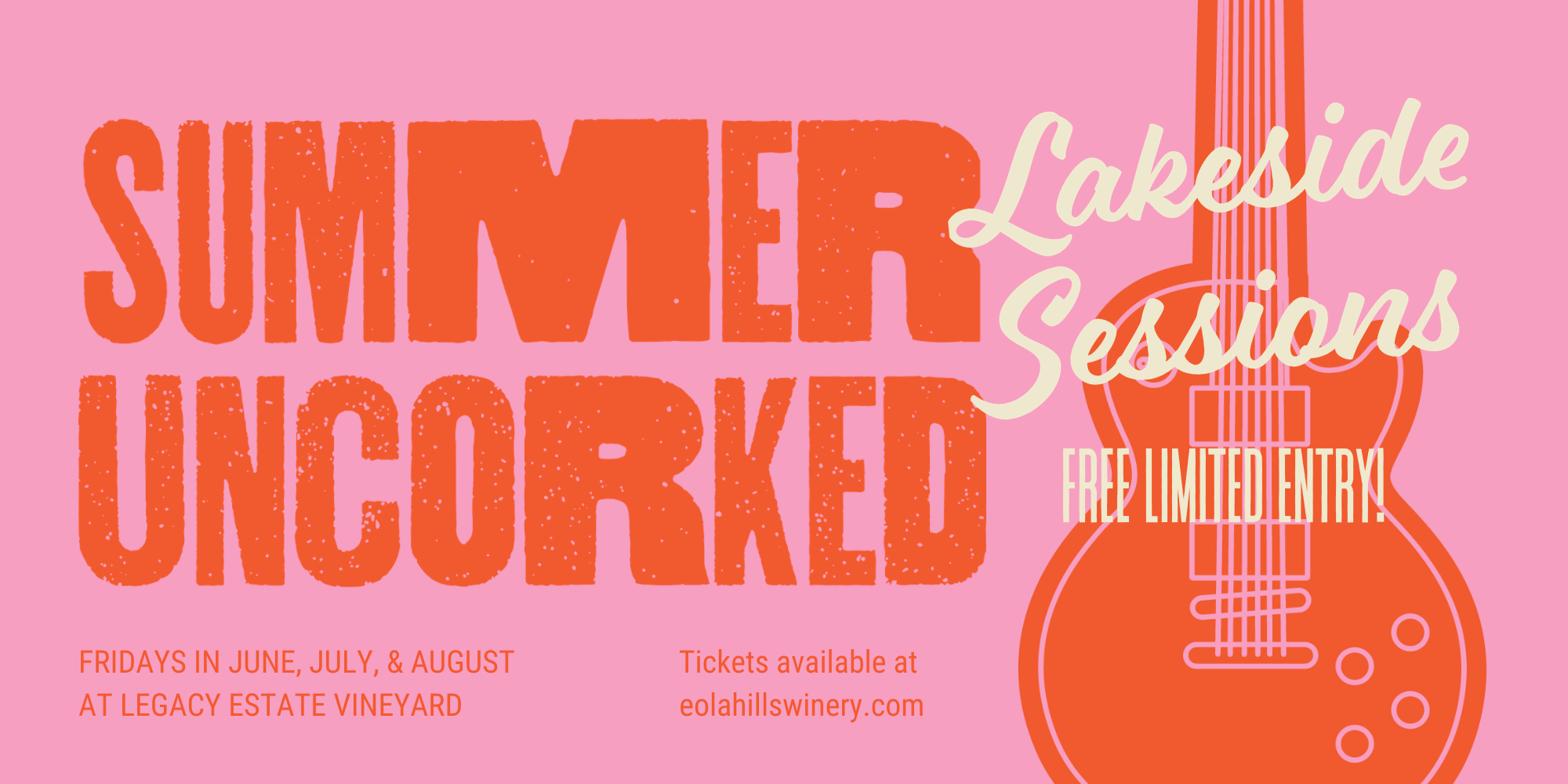 Summer Uncorked Lakeside Sessions - Willamette Valley Wine Country Concerts 2021